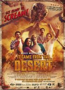 It Came From The Desert